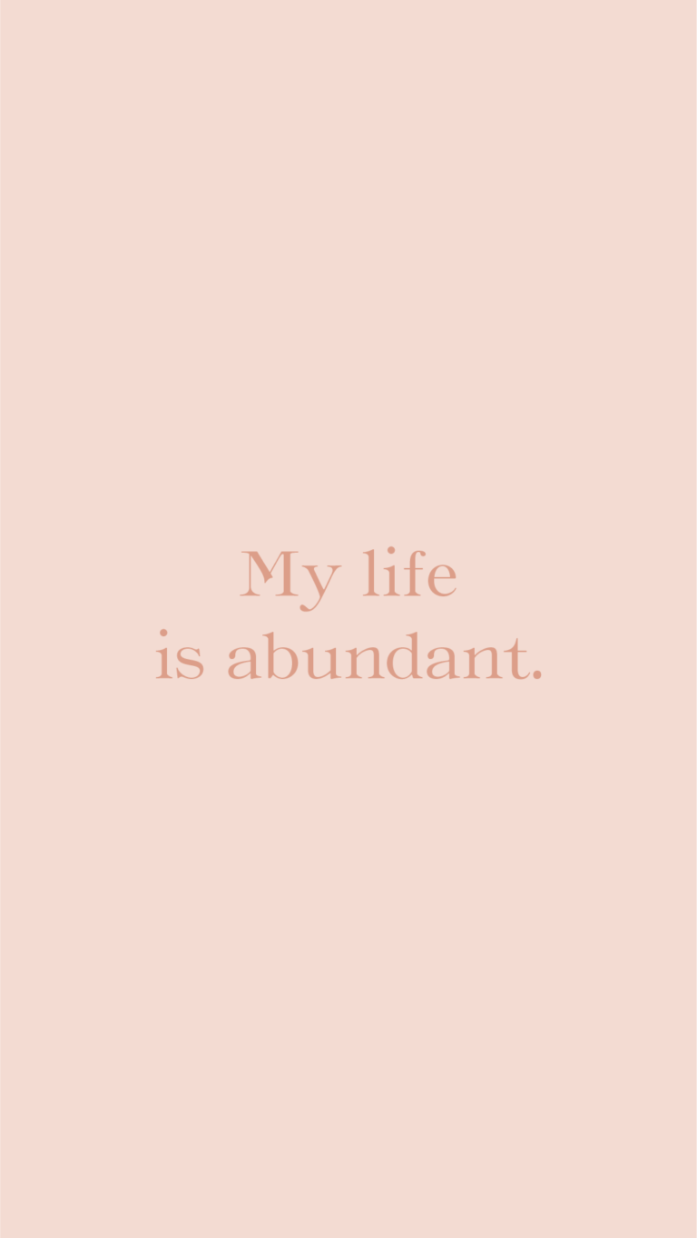 My life is abundant.