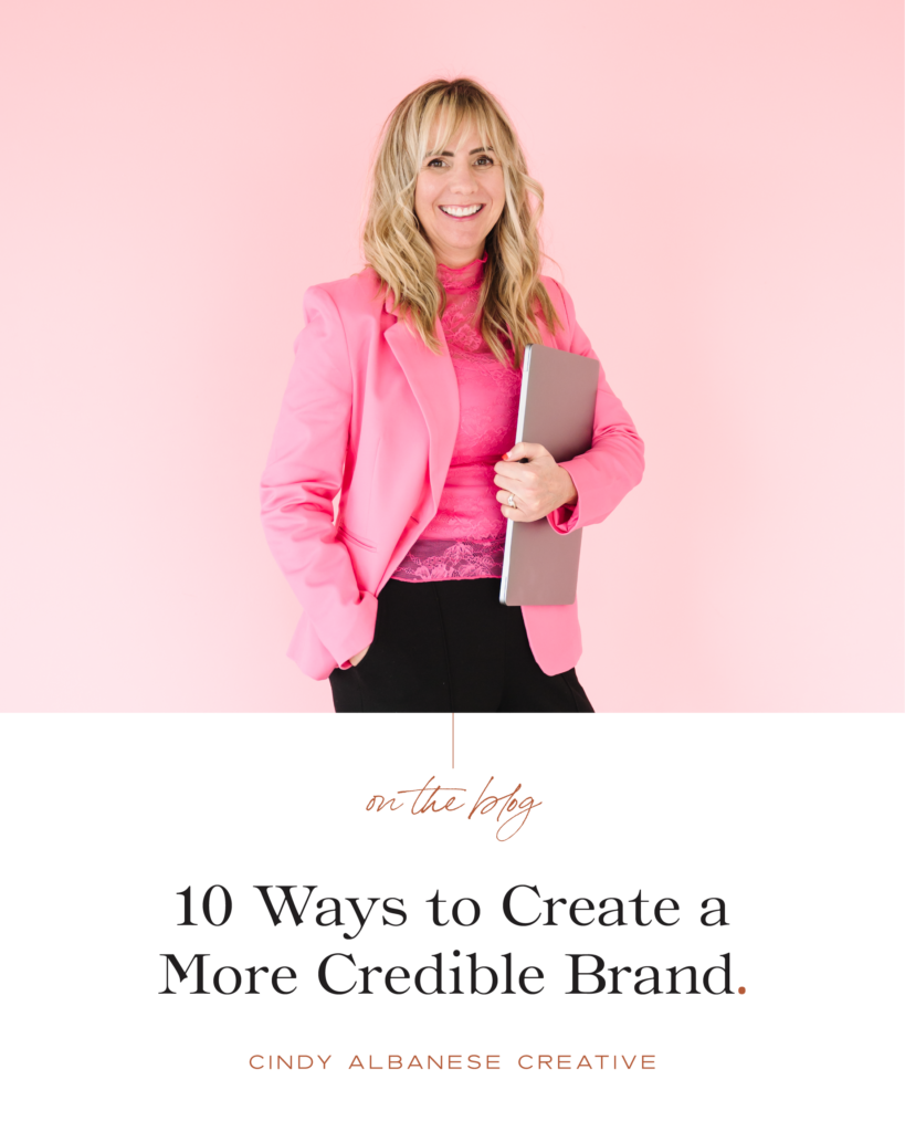 10 ways to create a more credible brand