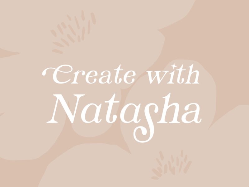 Create with Natasha