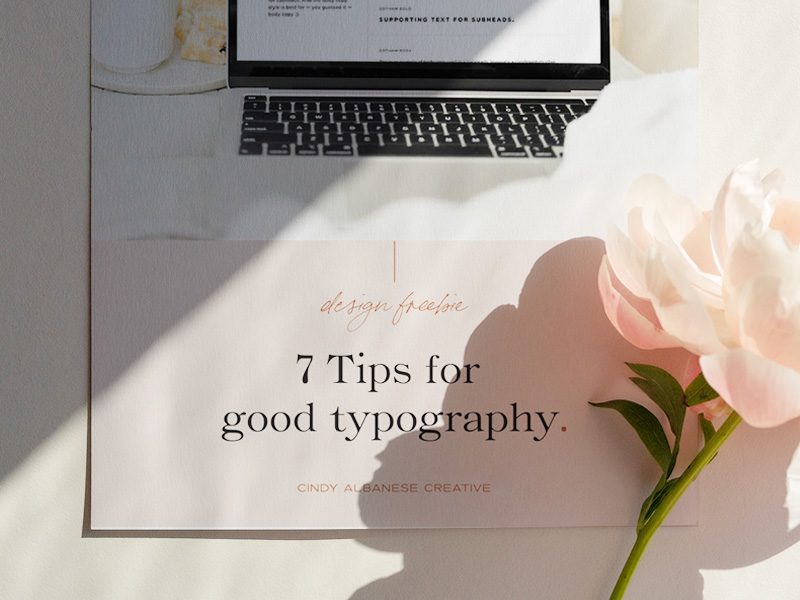 7 Tips for Good Typography