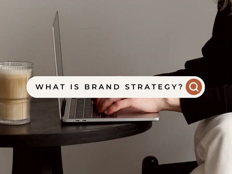 What is brand strategy?